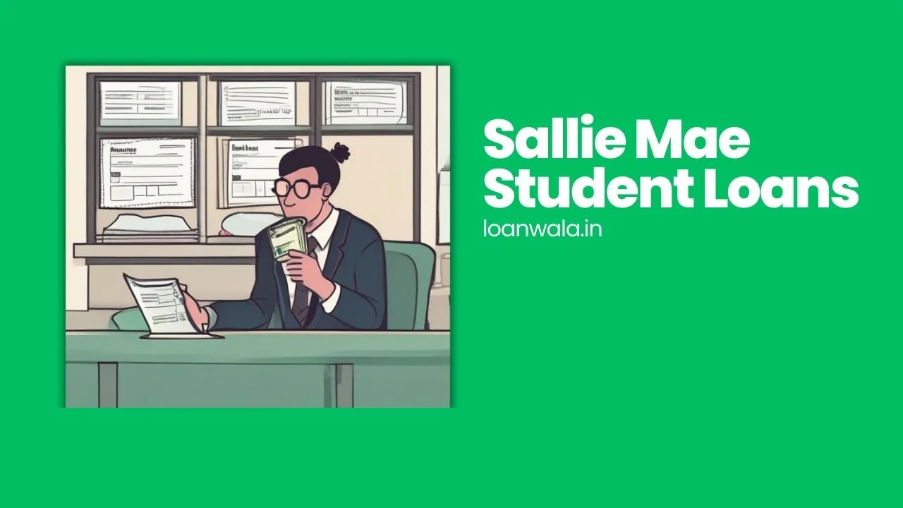 Sallie Mae Student Loans