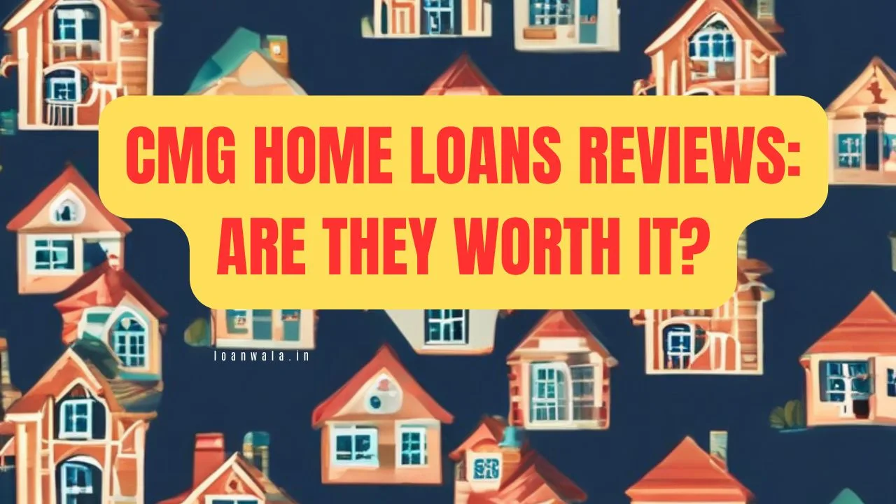 CMG Home Loans Reviews