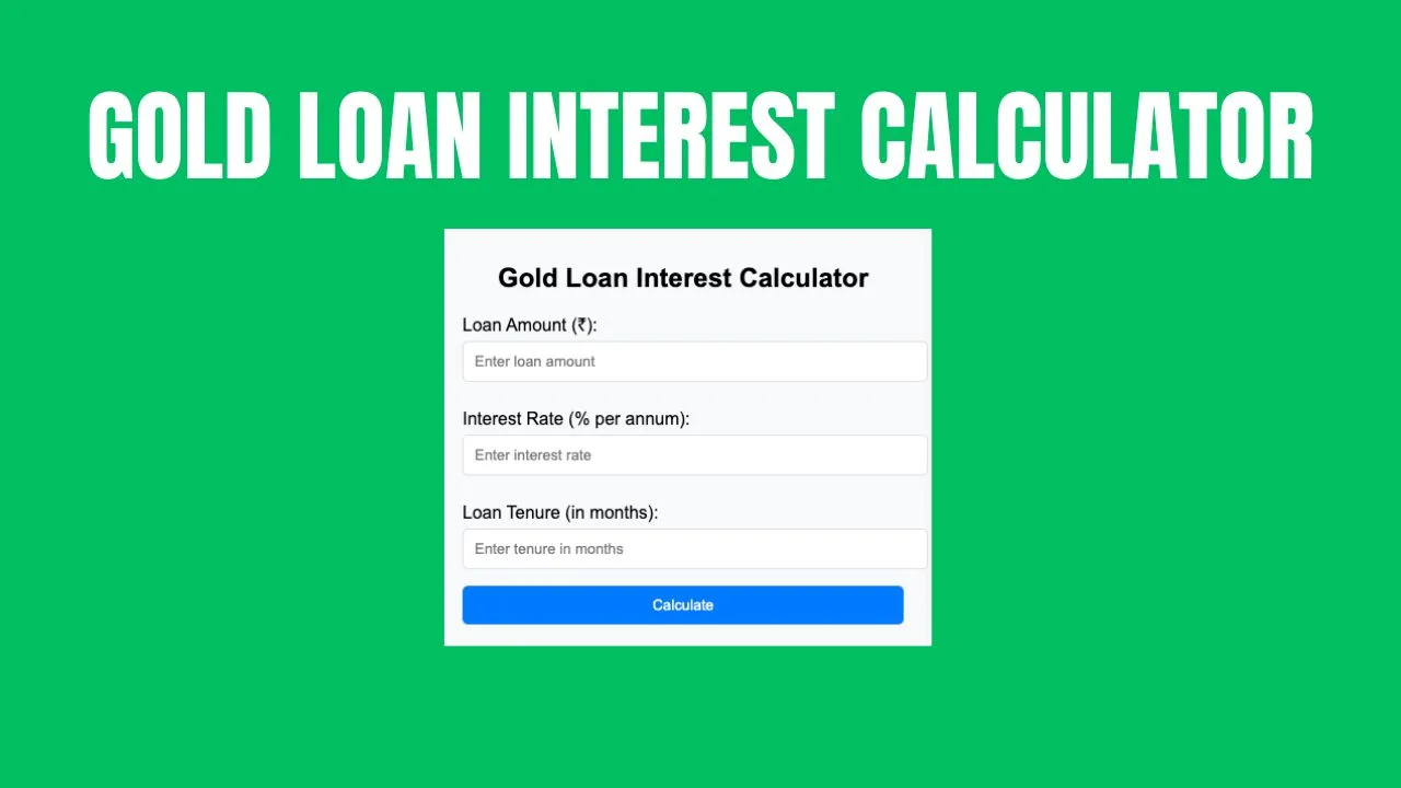 Gold Loan Interest Calculator